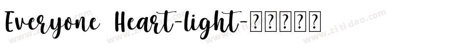 Everyone Heart-Light字体转换
